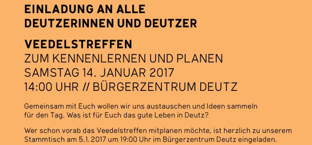 Einladung zum Veedelstreffen „Tag des guten Lebens“ – komm vorbei und rede mit! Einladung zum Veedelstreffen „Tag des guten Lebens“ – komm vorbei und rede mit!